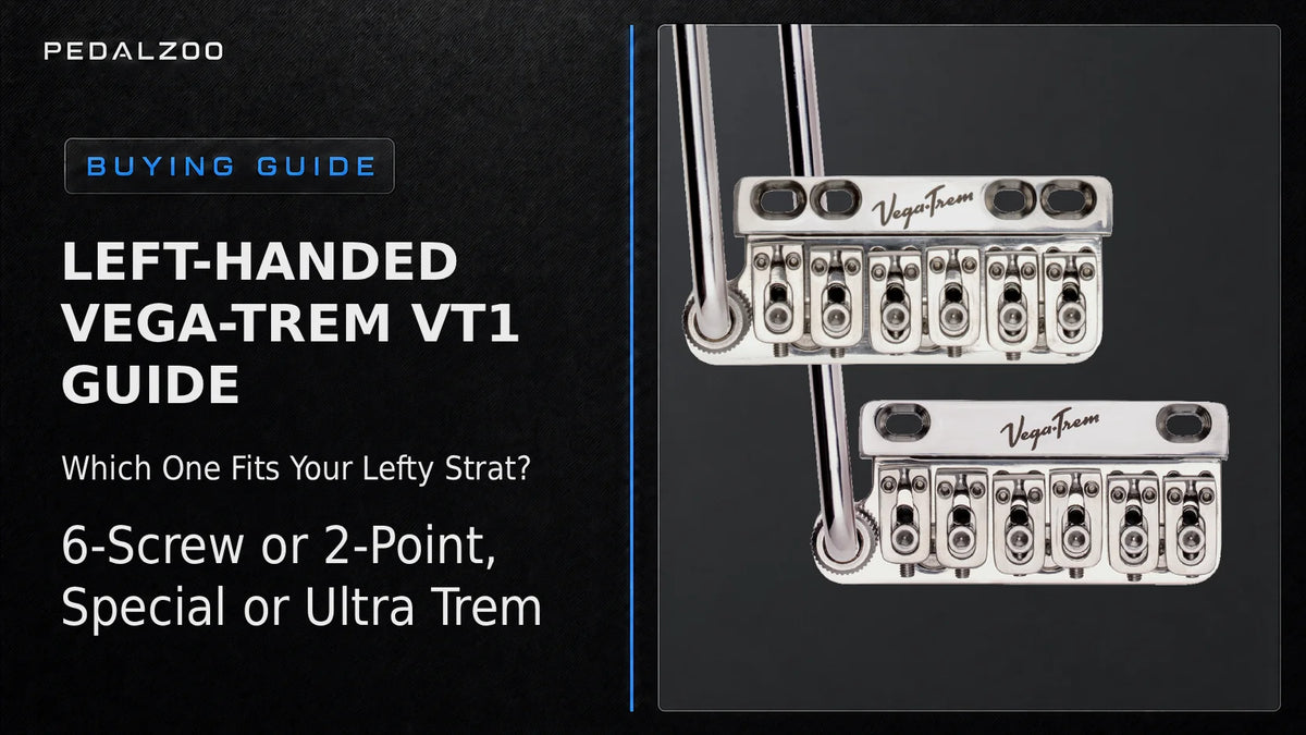 Pedalzoo Buying Guide banner: "Left-handed Vega-Trem VT1 guide" showing 6-screw and 2-point tremolo bridges for left-handed Stratocasters.