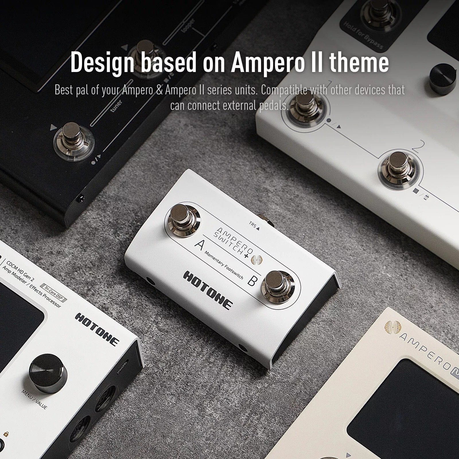 Hotone FS-2 Ampero Switch+ marketing graphic noting design pairing with Ampero II series