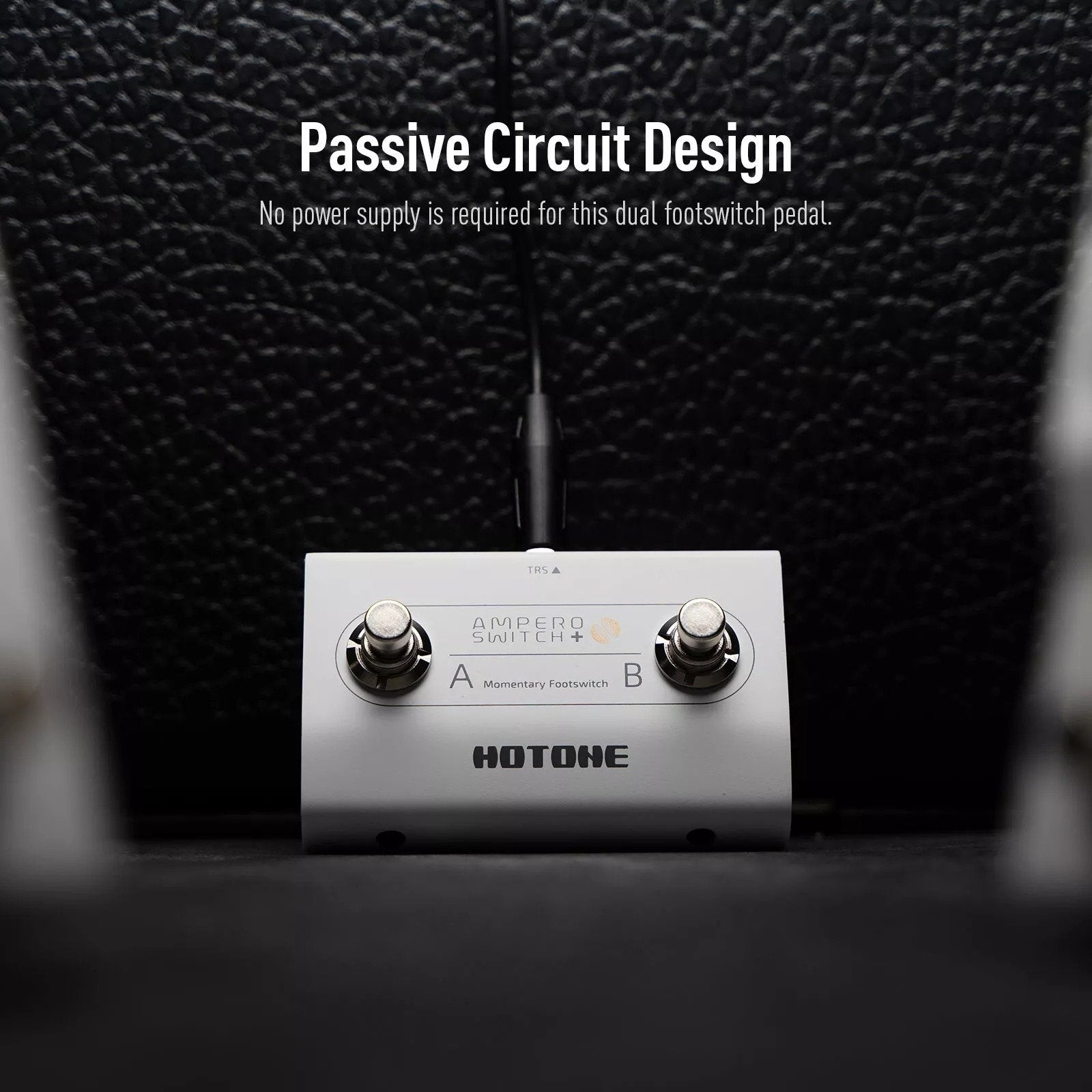 Hotone FS-2 Ampero Switch+ marketing graphic explaining passive circuit design