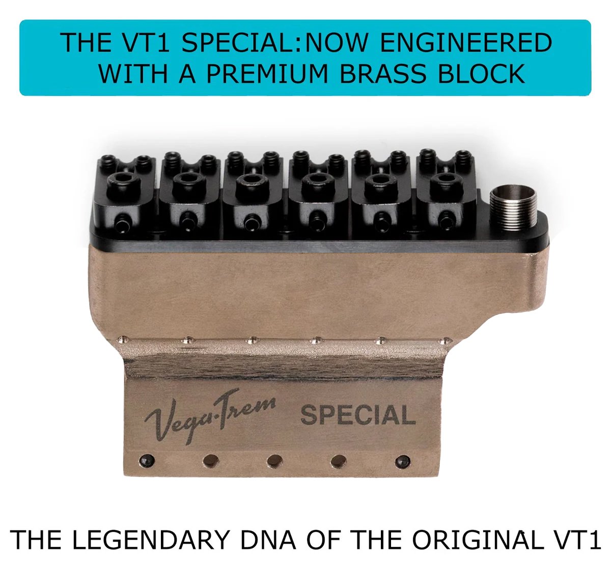 Vega-Trem VT1 Special tremolo block engraved "Vega-Trem SPECIAL" with text overlay about the premium brass block upgrade