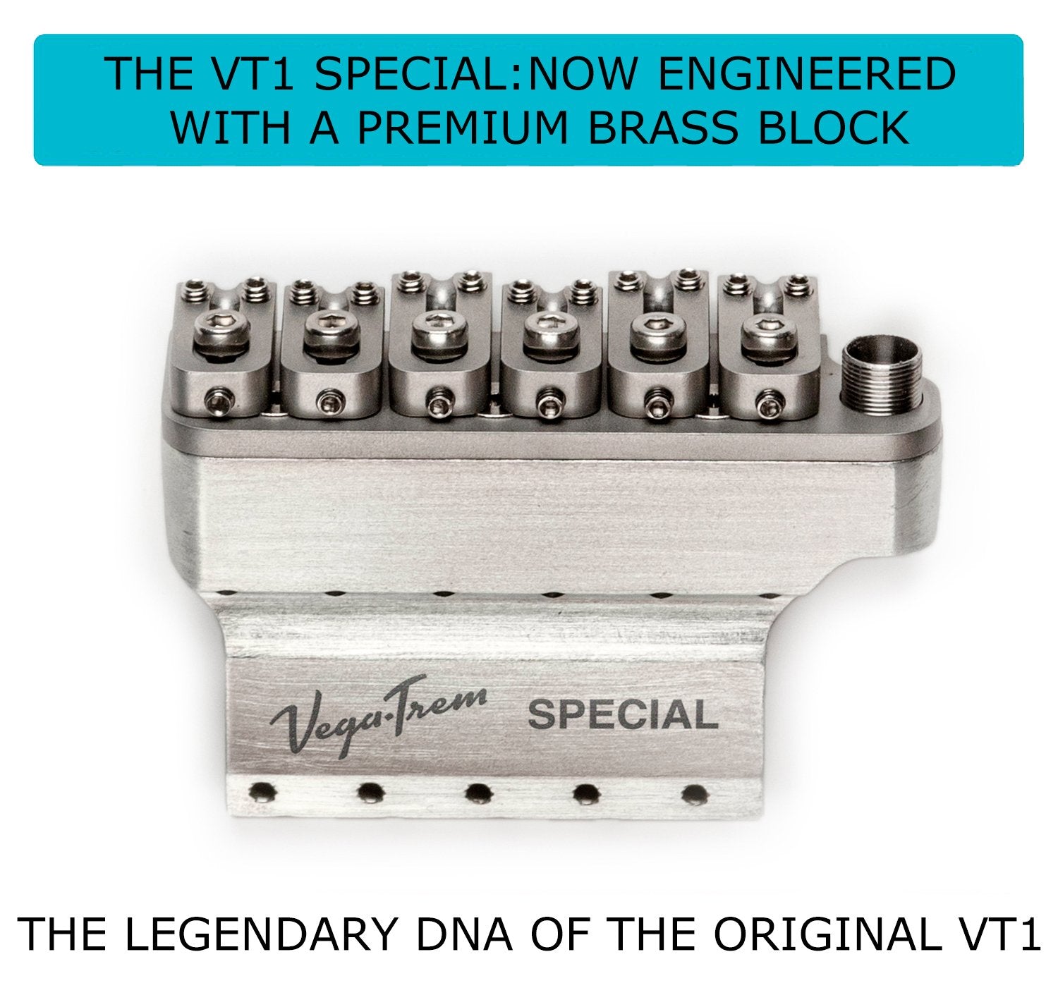 Vega-Trem VT1 Special tremolo block engraved "Vega-Trem SPECIAL" with text overlay about the premium brass block upgrade